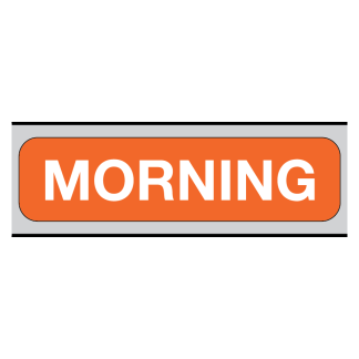 "MORNING"