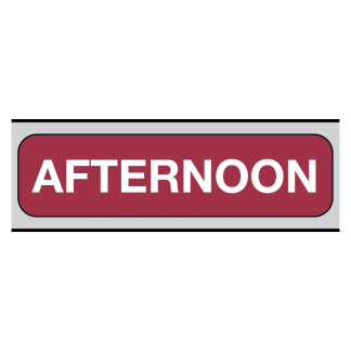 "AFTERNOON"